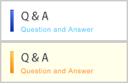 Ｑ＆Ａ